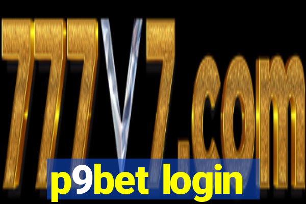 p9bet login